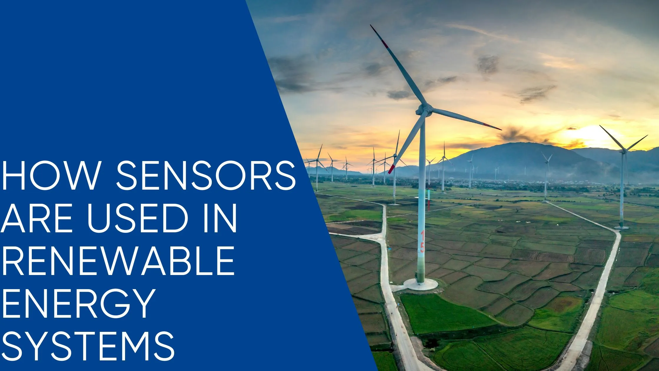 How Sensors Are Used in Renewable Energy Systems
